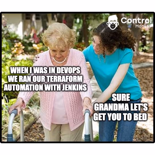 Meme — we ran our Terraform automation with Jenkins