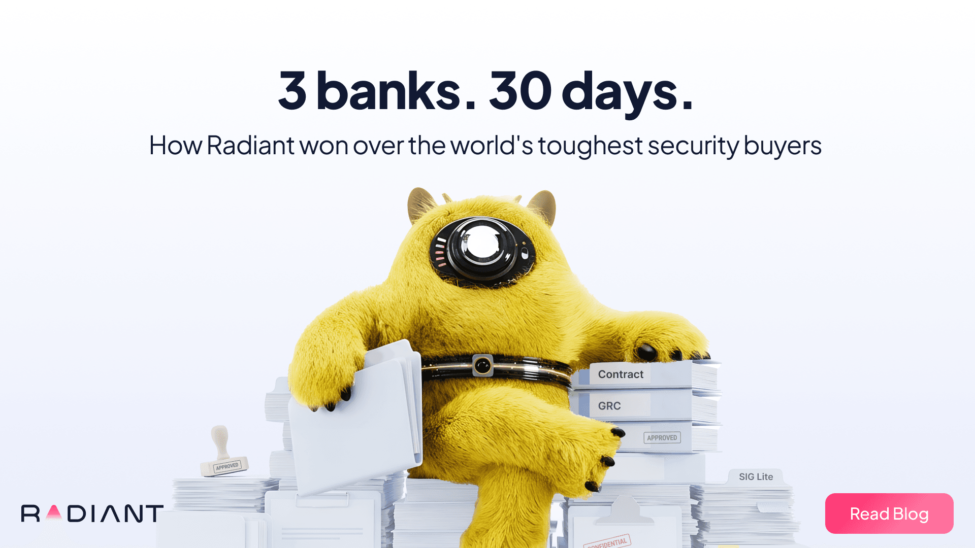 3 Banks. 30 Days.